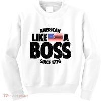 American Like A Boss Since 1776 Kids Sweatshirt thumb 0