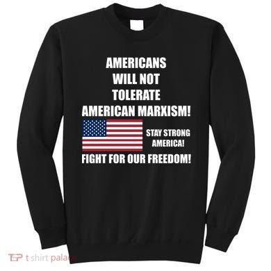 American Marxism Fight Against Sweatshirt