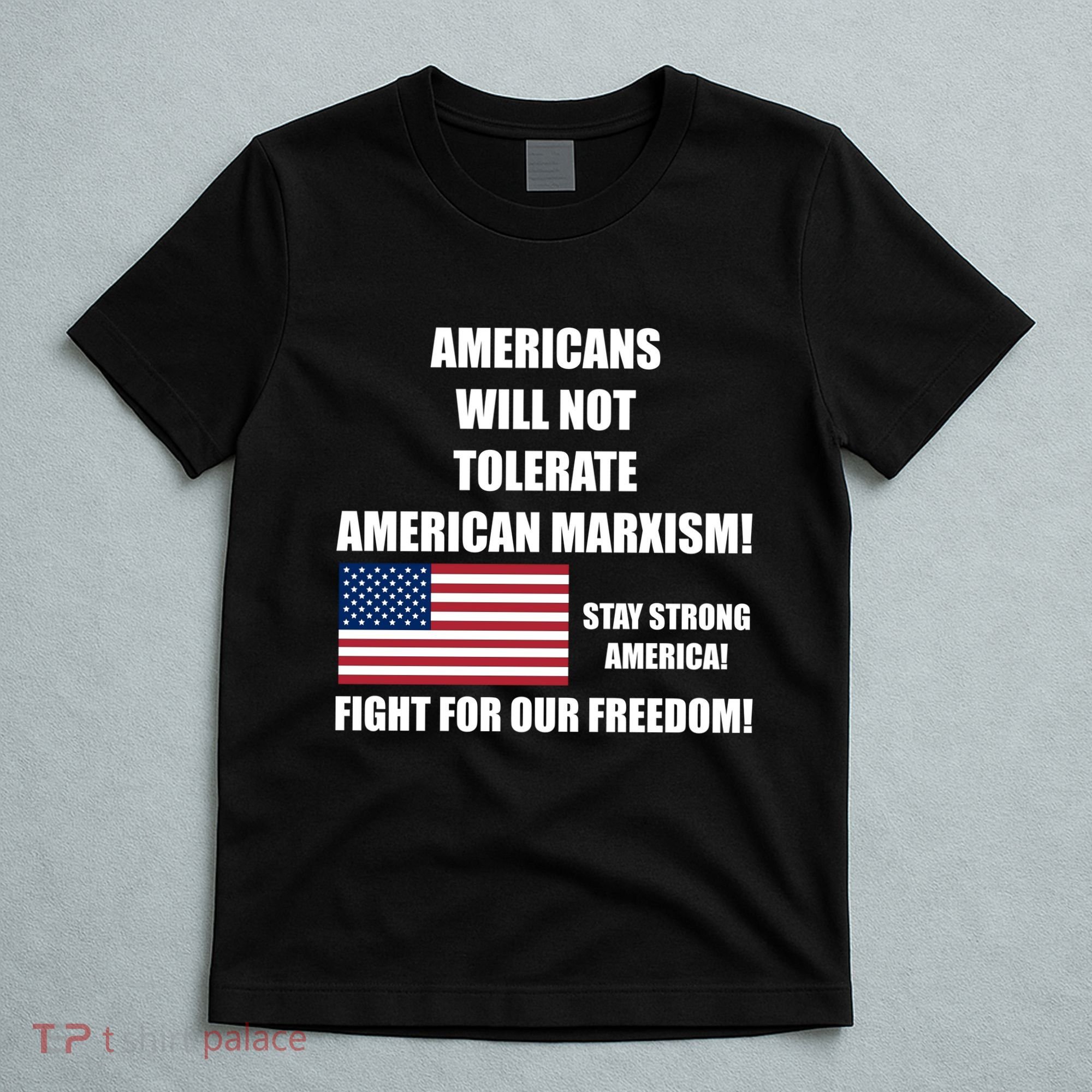 American Marxism Fight Against T-Shirt