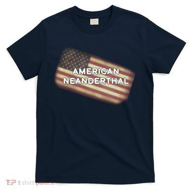 American Neanderthal Flag T-Shirt