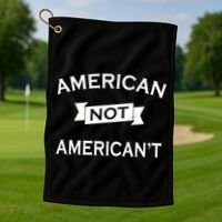 American Not American't Golf Towel thumb 1
