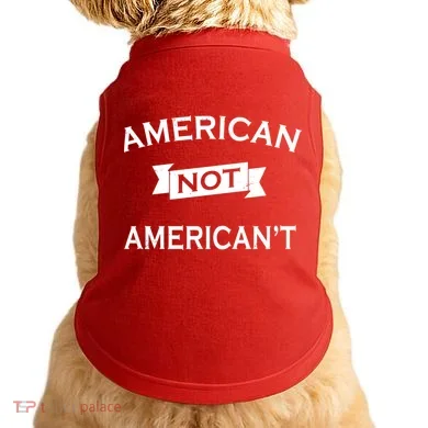 American Not American't Doggie Tank