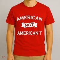 American Not American't T-Shirt thumb 3