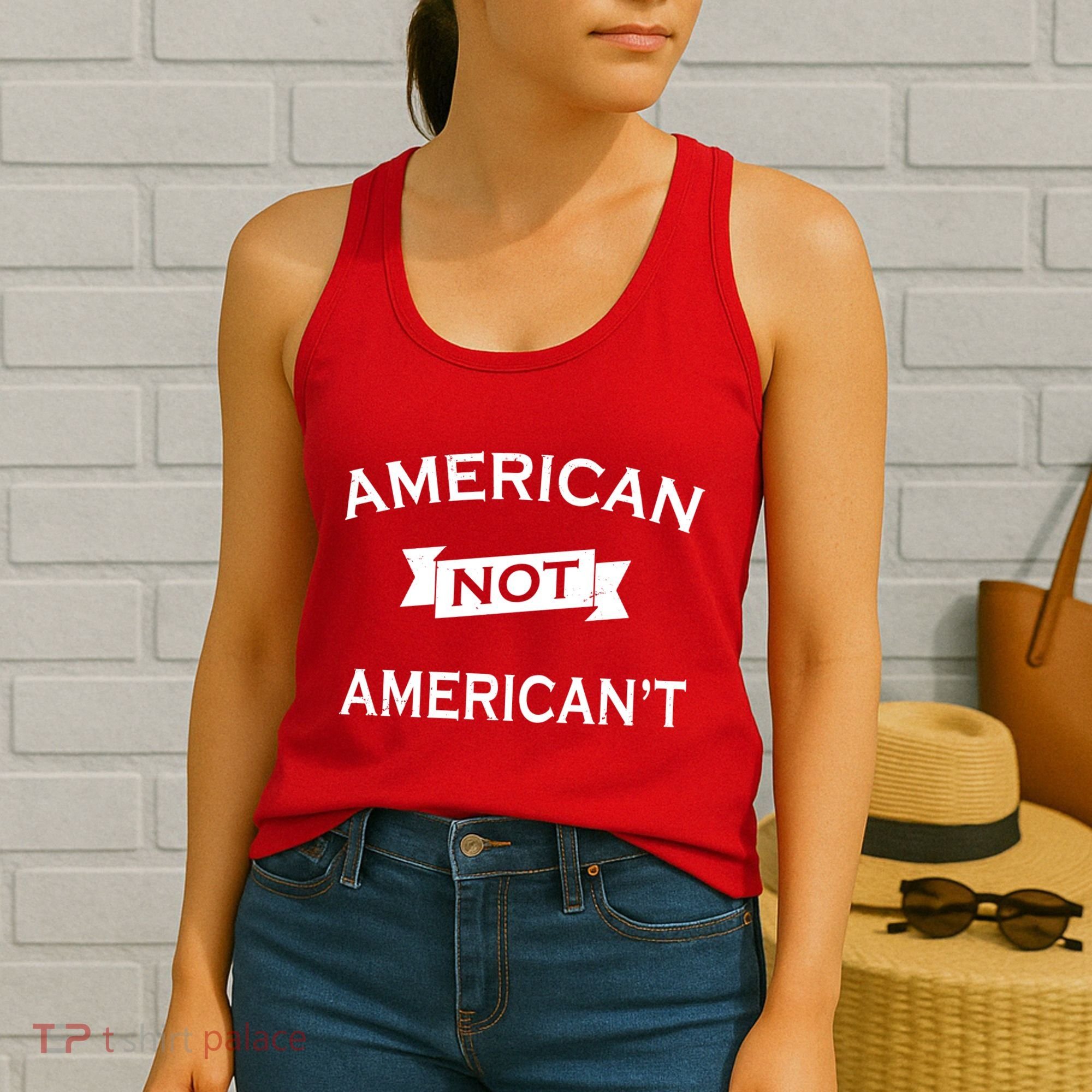 American Not American't Women's Tank Top