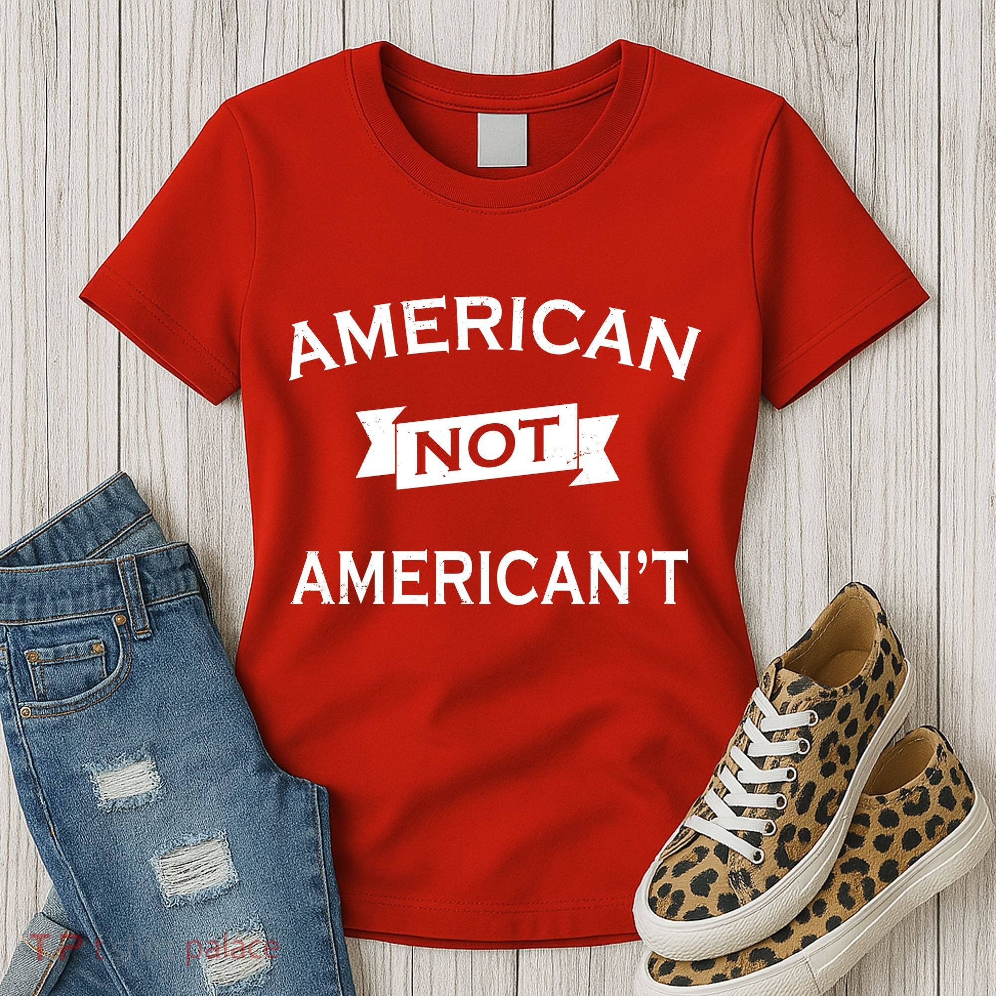 American Not American't Women's T-Shirt