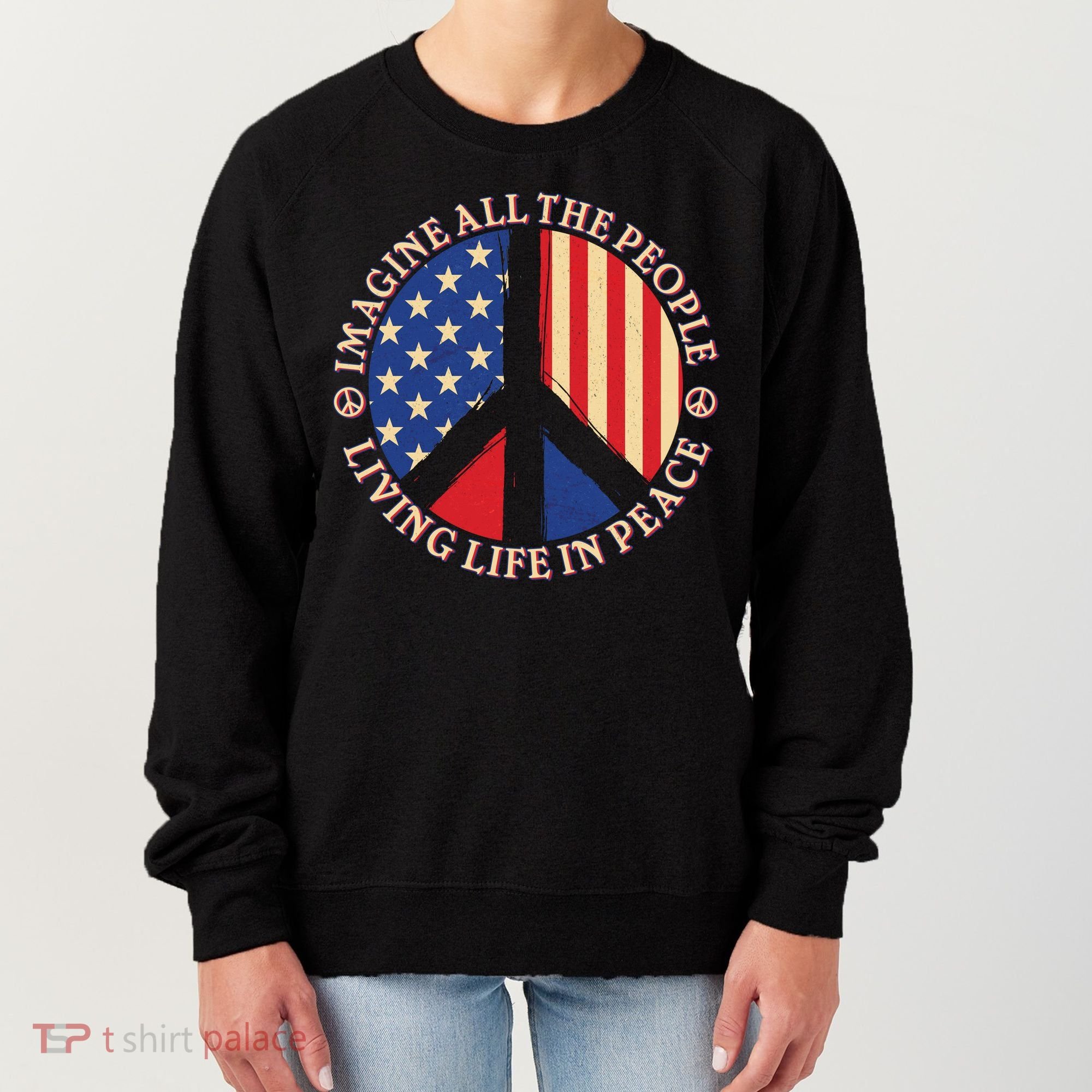 American Peace: People Living life In Peace Women's Sweatshirt