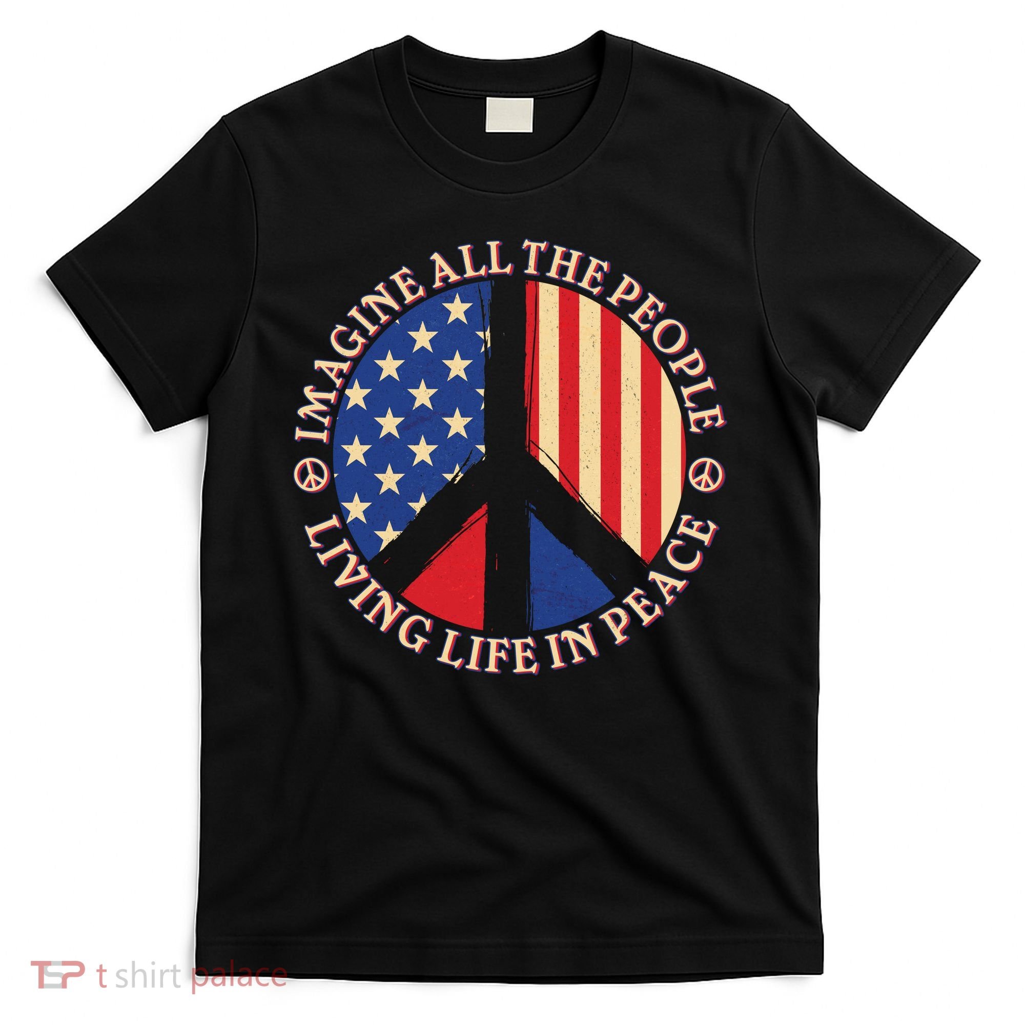 American Peace: People Living life In Peace T-Shirt