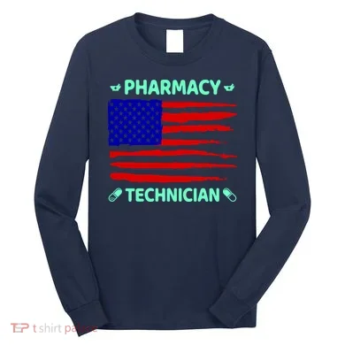 American Pharmacy Technician Long Sleeve Shirt