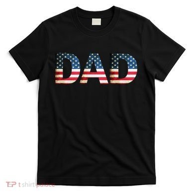 American USA Dad T-Shirt
