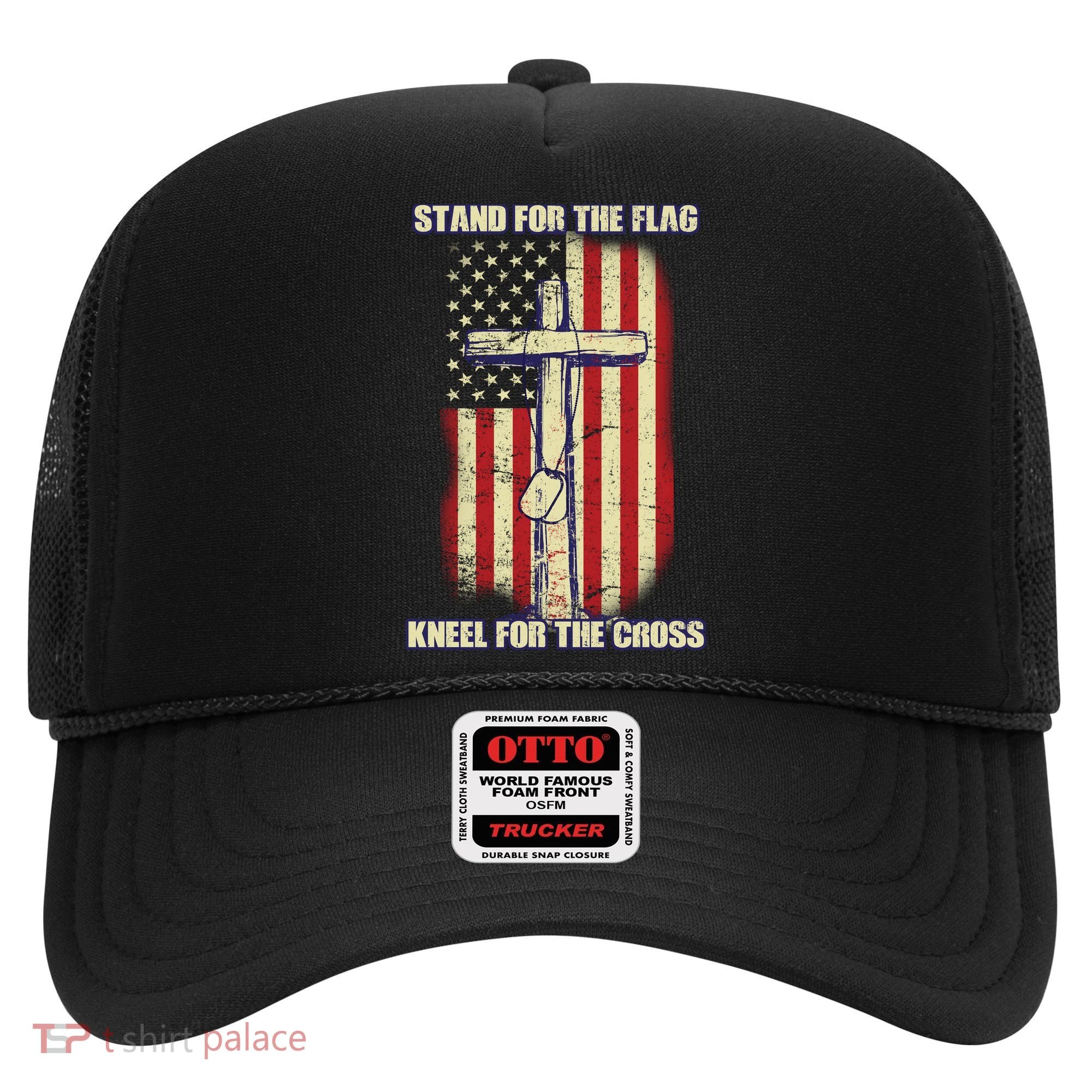 Americans Stand For The Flag Kneel For The Cross Hat