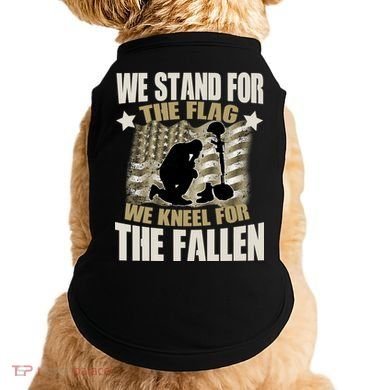 Americans We Stand For The Flag Kneel For The Fallen Doggie Tank