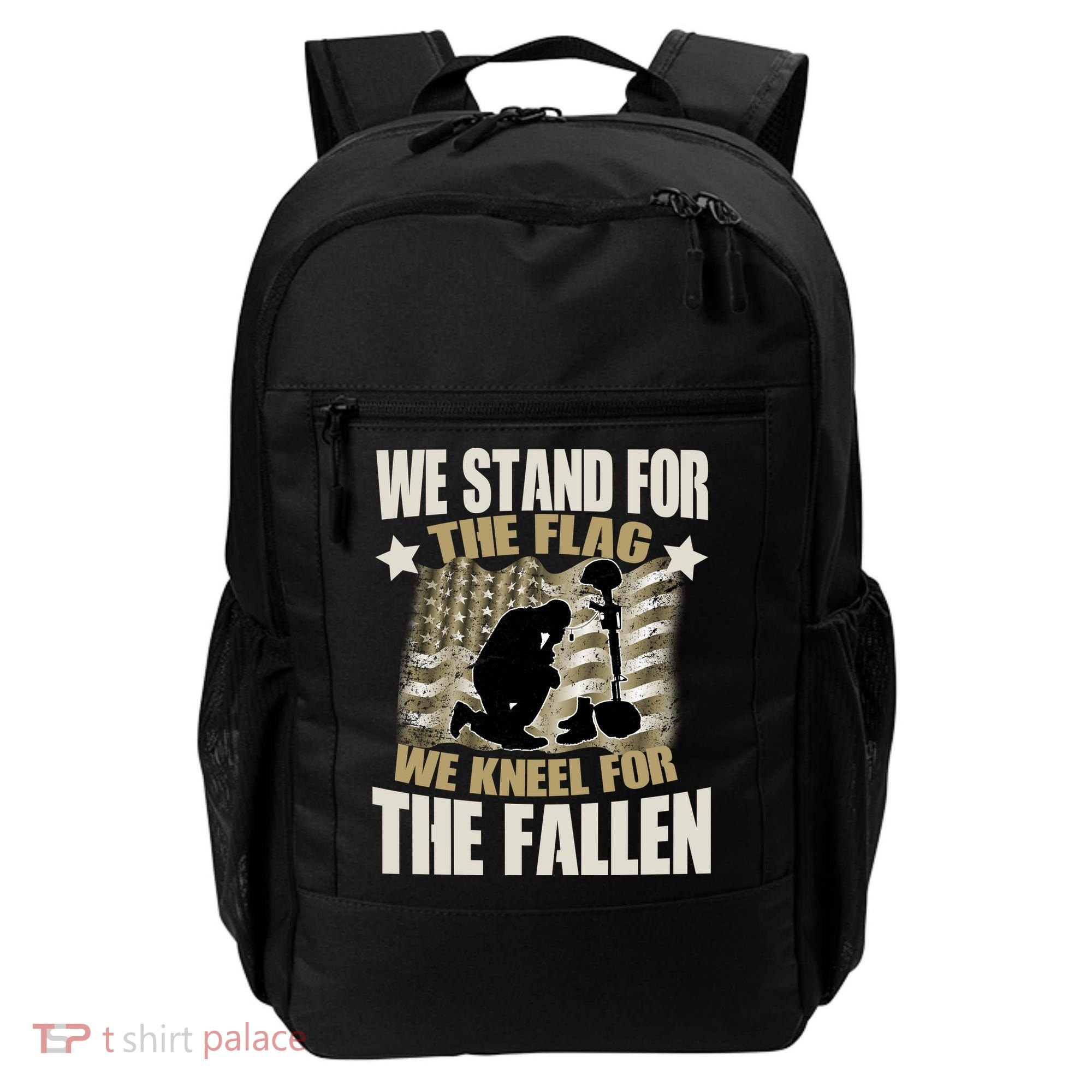 Americans We Stand For The Flag Kneel For The Fallen Backpack