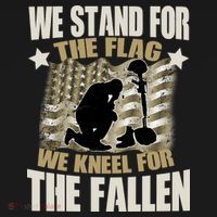 Americans We Stand For The Flag Kneel For The Fallen Button thumb 1