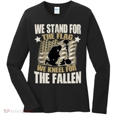 Americans We Stand For The Flag Kneel For The Fallen Women's Long Sleeve Shirt
