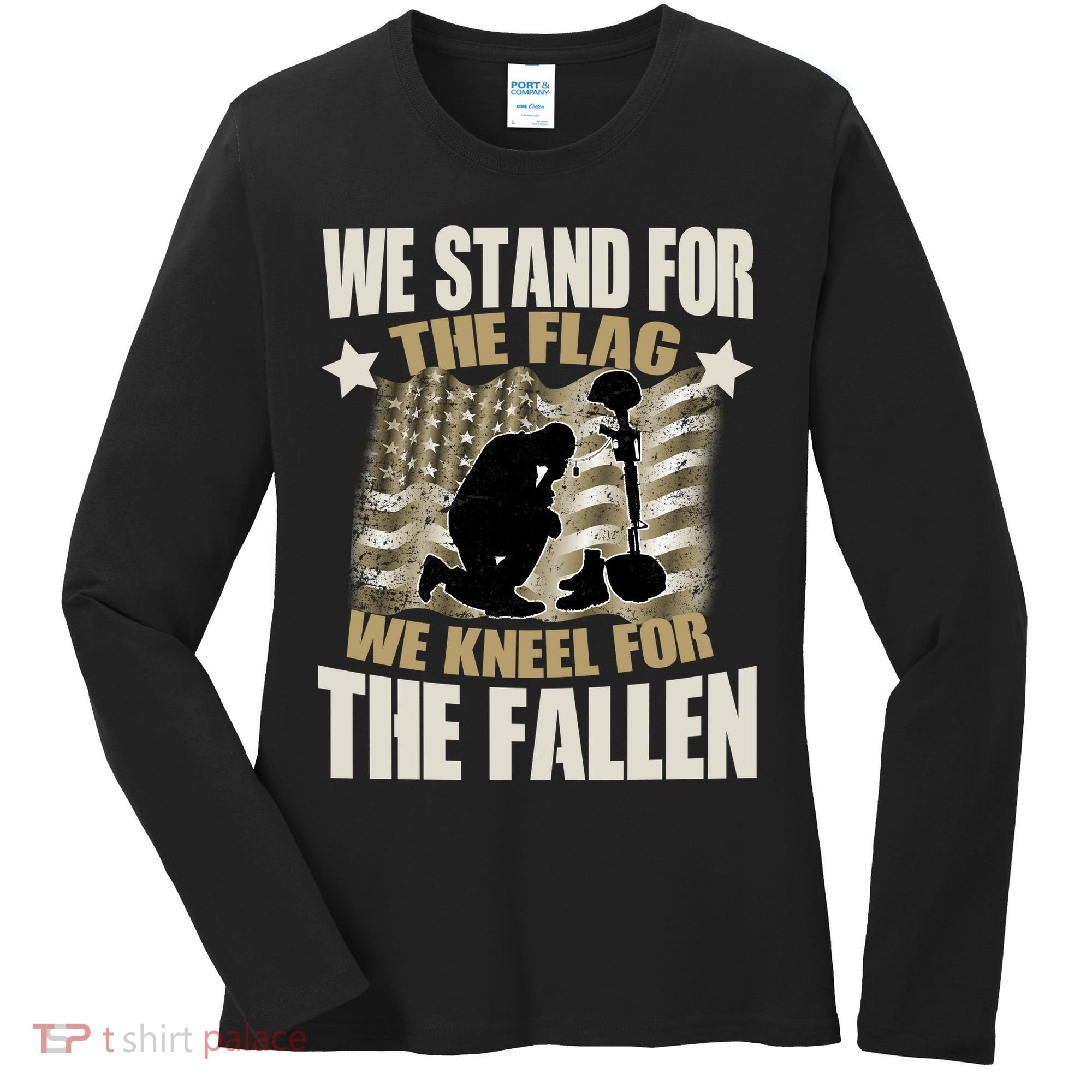Americans We Stand For The Flag Kneel For The Fallen Women's Long Sleeve Shirt