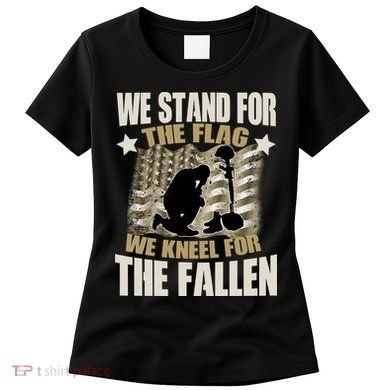 Americans We Stand For The Flag Kneel For The Fallen Women's T-Shirt