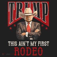 AinT My First Rodeo Donald Trump Western Cowboy Women's Sweatshirt thumb 2