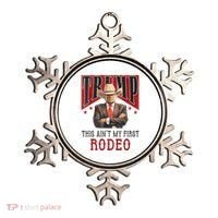 AinT My First Rodeo Donald Trump Western Cowboy Ornament thumb 0