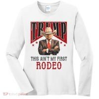 AinT My First Rodeo Donald Trump Western Cowboy Women's Long Sleeve Shirt thumb 0