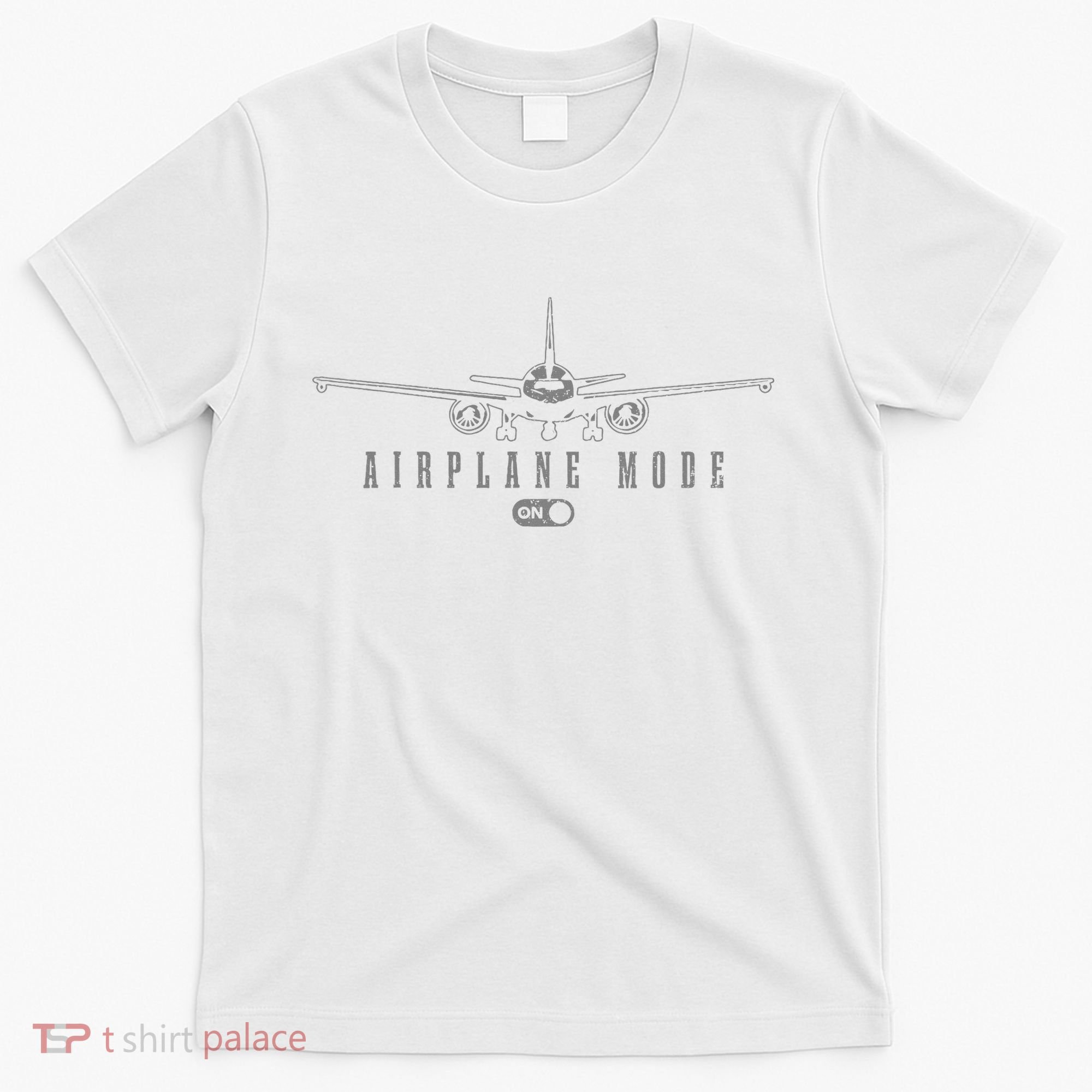 Airplane Mode Funny Pilot Aviation T-Shirt