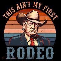 Aint My First Rodeo Western Cowboy Funny Trump Coffee Mug thumb 5