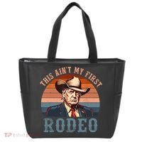 Aint My First Rodeo Western Cowboy Funny Trump Tote Bag thumb 0