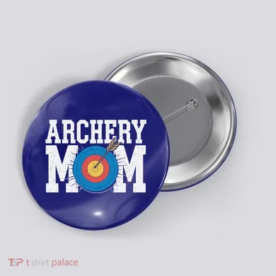 Archery Mom Funny Gift Button