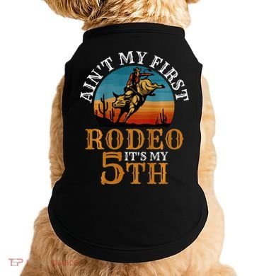 AinT My First Rodeo Bull Riding 5th Birthday Doggie Tank
