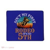 AinT My First Rodeo Bull Riding 5th Birthday Mousepad thumb 0