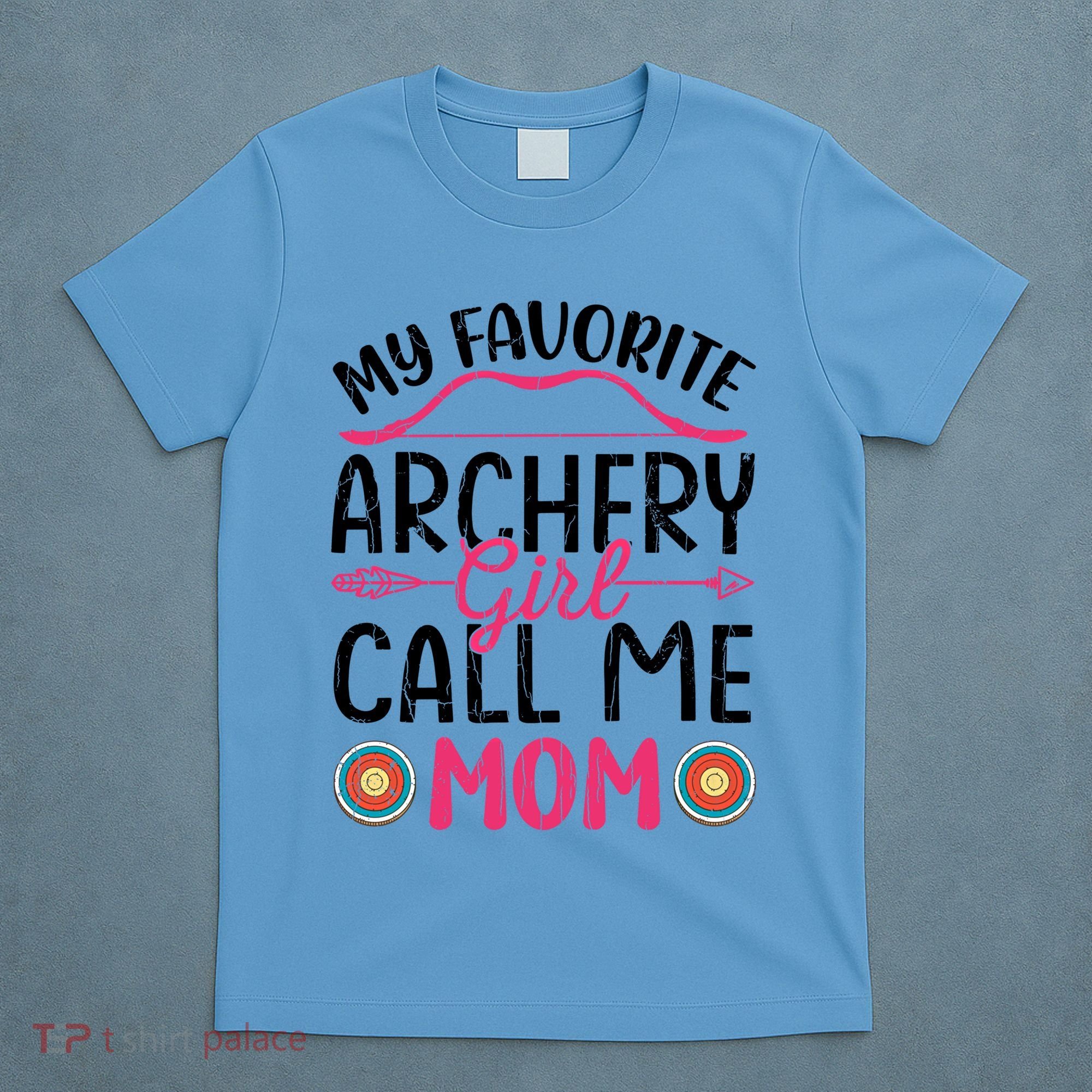 Archery Mom Funny Archer Arrow Bow Hunting Graphic Great Gift T-Shirt