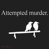 Attempted Murder Funny Sarcasm Crows Ornithology Hat thumb 2