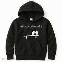 Attempted Murder Funny Sarcasm Crows Ornithology Kids Hoodie thumb 0