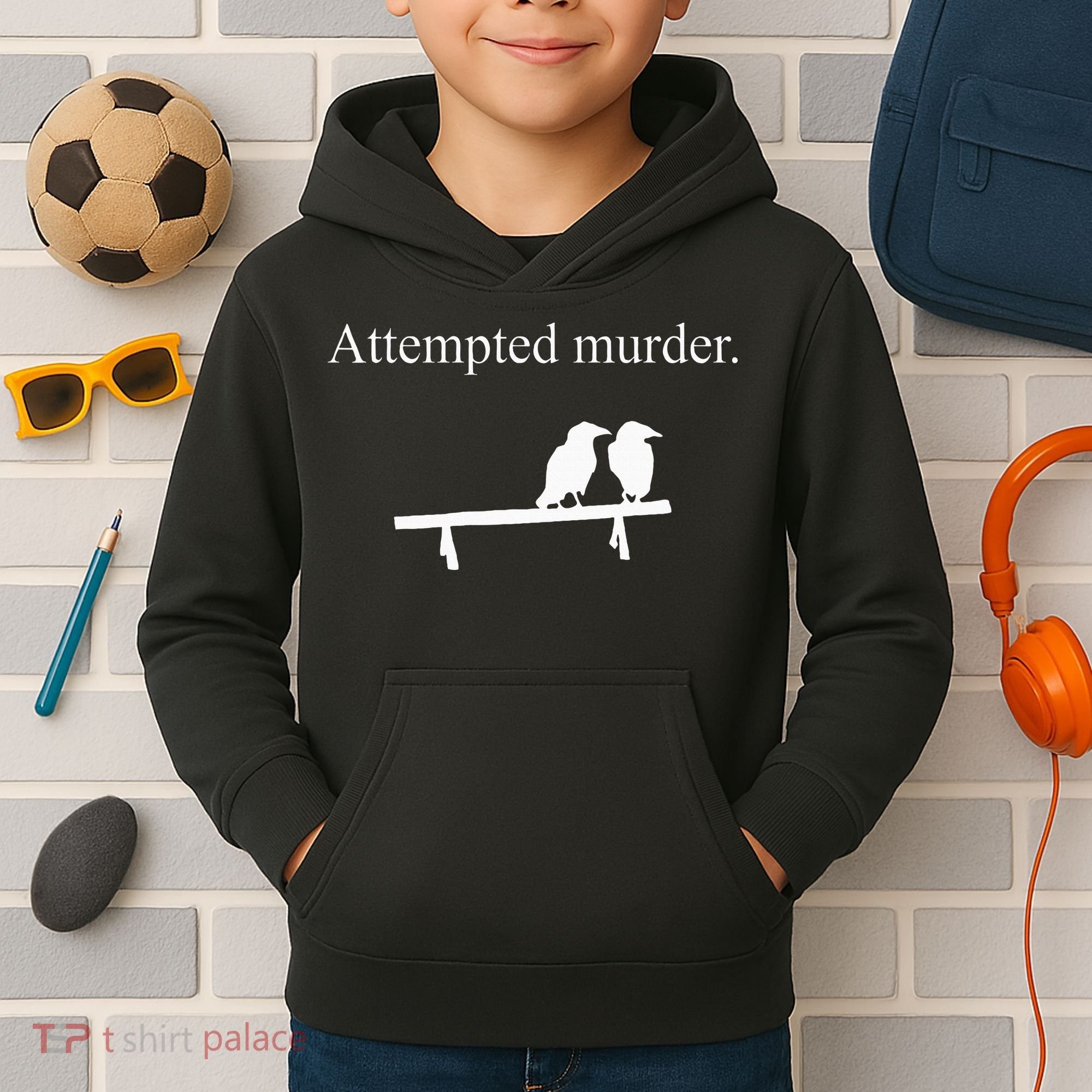 Attempted Murder Funny Sarcasm Crows Ornithology Kids Hoodie