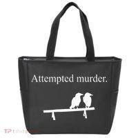 Attempted Murder Funny Sarcasm Crows Ornithology Tote Bag thumb 0