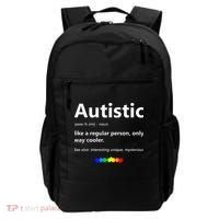 Autistic Meaning Funny Autism Awareness Month Backpack thumb 0