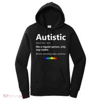 Autistic Meaning Funny Autism Awareness Month Women's Hoodie thumb 0