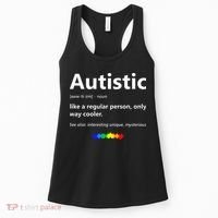 Autistic Meaning Funny Autism Awareness Month Women's Tank Top thumb 0