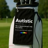 Autistic Meaning Funny Autism Awareness Month Golf Towel thumb 2