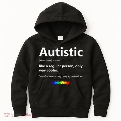 Autistic Meaning Funny Autism Awareness Month Kids Hoodie