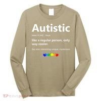 Autistic Meaning Funny Autism Awareness Month Long Sleeve Shirt thumb 0