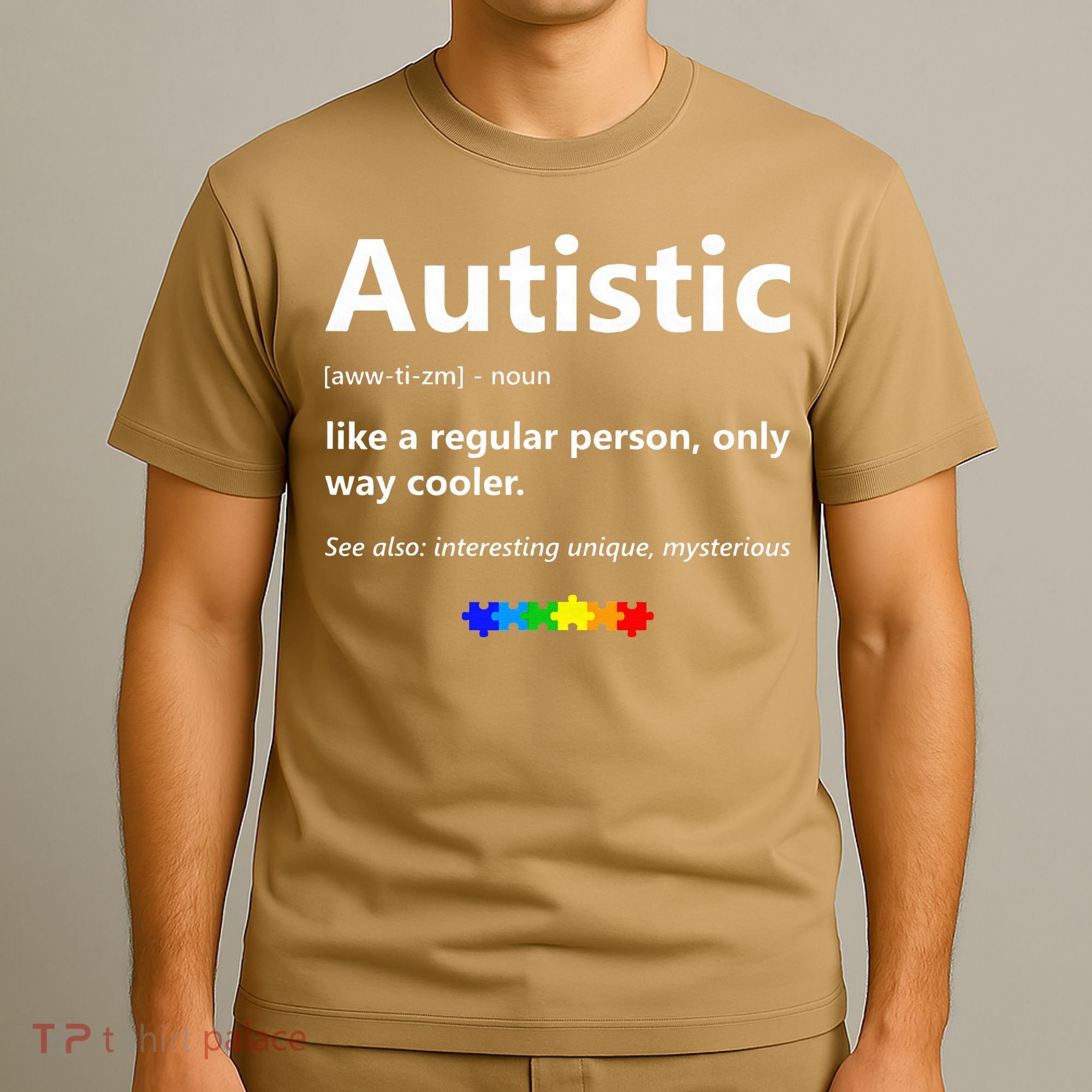Autistic Meaning Funny Autism Awareness Month T-Shirt