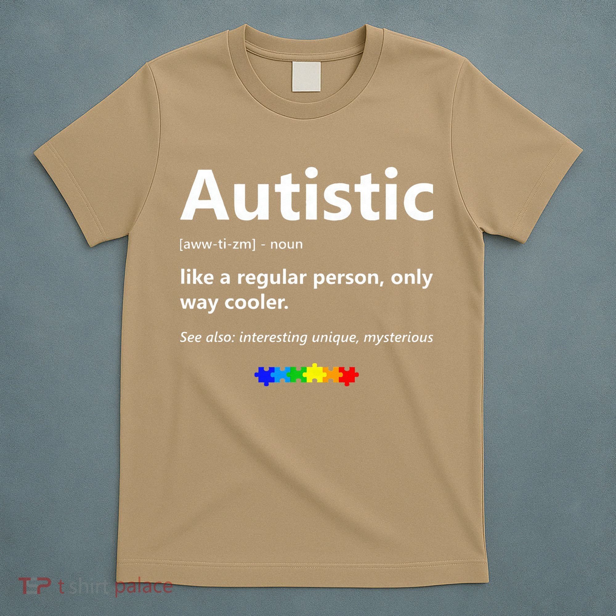 Autistic Meaning Funny Autism Awareness Month T-Shirt