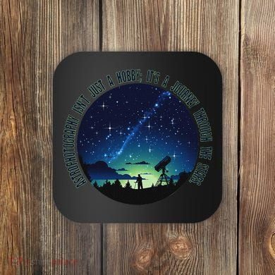 Astrophotography Magic For The Passionate Astrophotographer Coaster