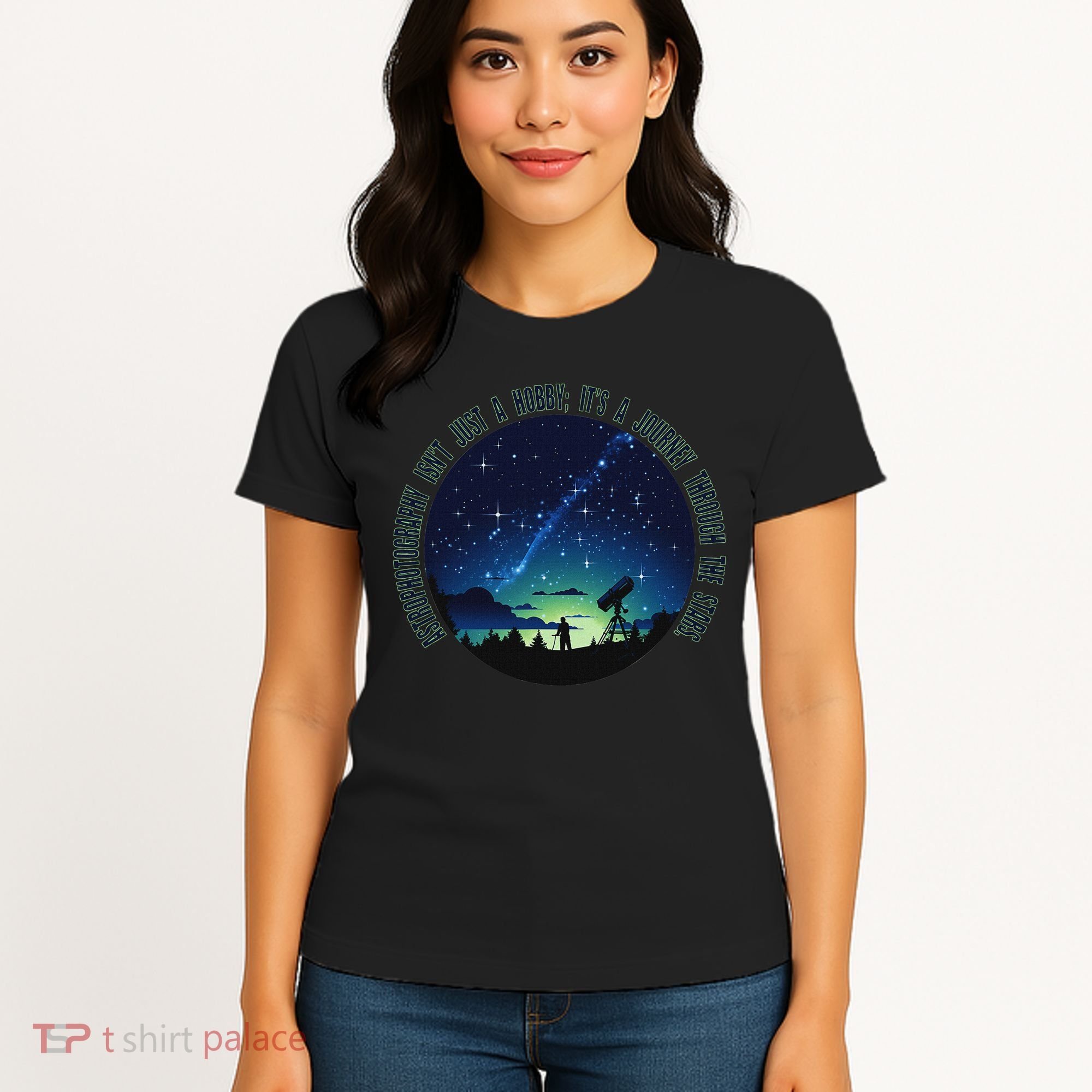 Astrophotography Magic For The Passionate Astrophotographer Women's T-Shirt