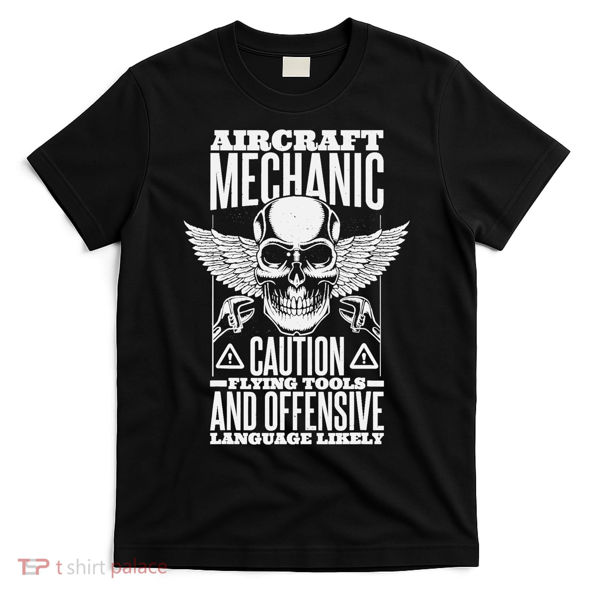 Aircraft Mechanic Flying Tools And Offensive Language, Plane T-Shirt