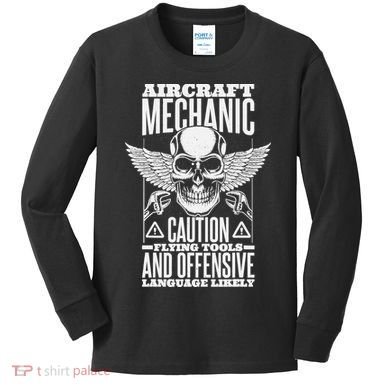 Aircraft Mechanic Flying Tools And Offensive Language, Plane Kids Long Sleeve Shirt