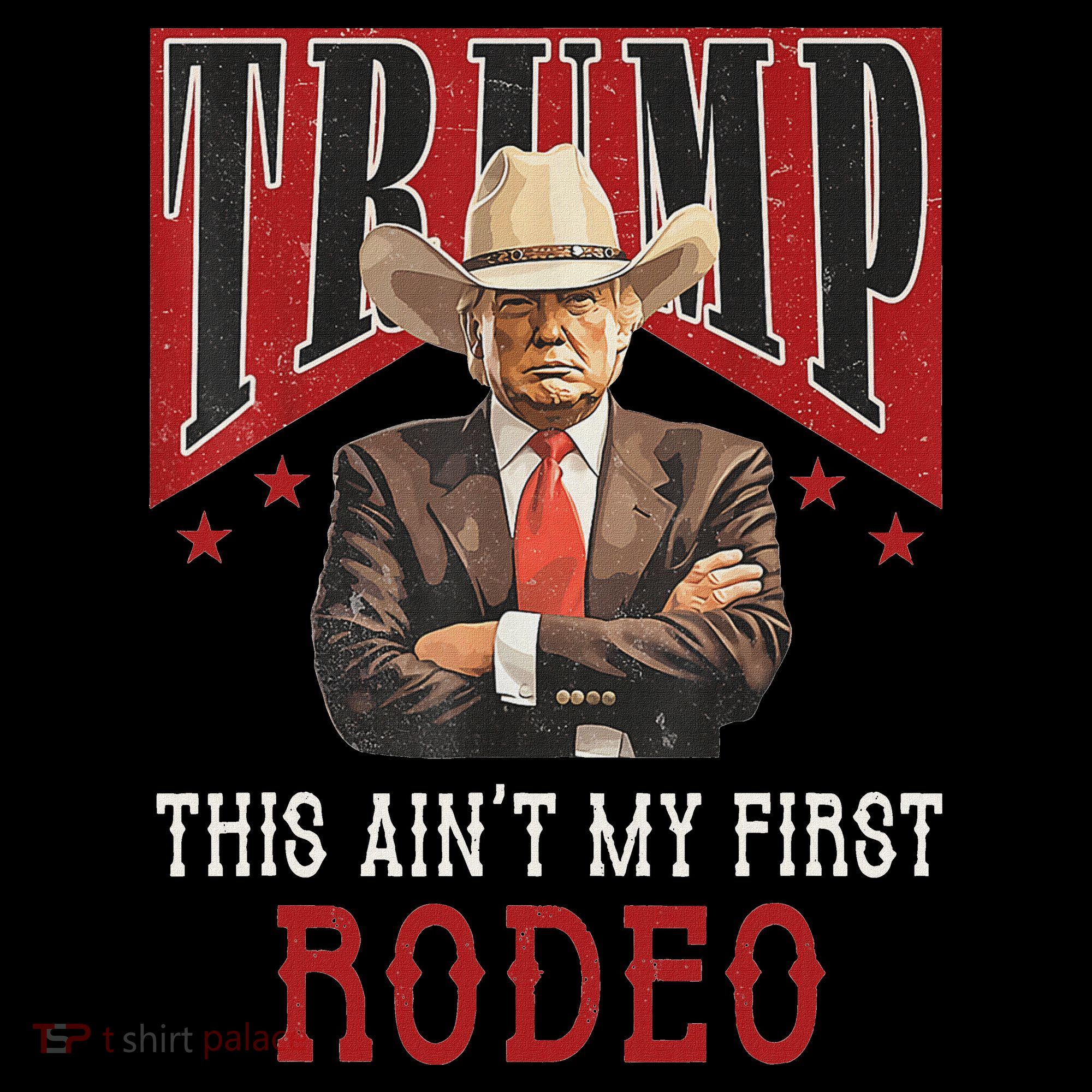 AinT My First Rodeo Western Cowboy Funny Trump Women's Hoodie