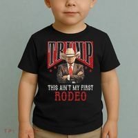 AinT My First Rodeo Western Cowboy Funny Trump Toddler T-Shirt thumb 2