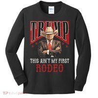 AinT My First Rodeo Western Cowboy Funny Trump Kids Long Sleeve Shirt thumb 0