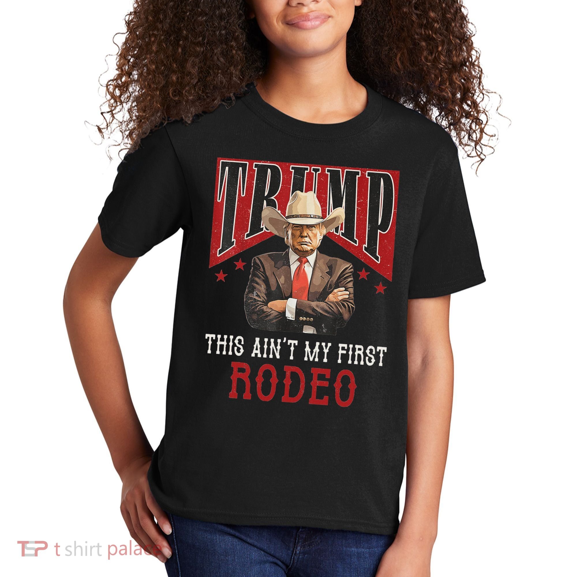 AinT My First Rodeo Western Cowboy Funny Trump Kids T-Shirt